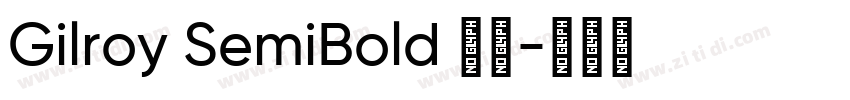 Gilroy SemiBold 字体字体转换